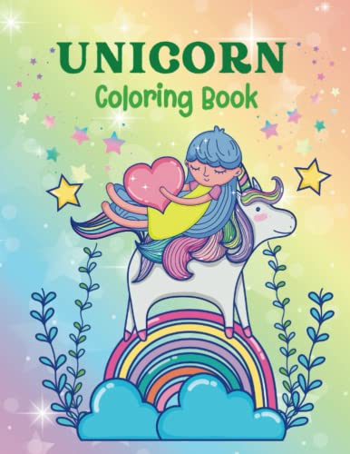 Unicorn Coloring Book: Cute Unicorns for Coloring for Kids all Ages ...