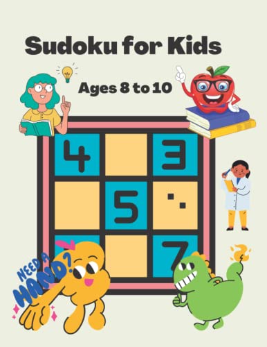 Sudoku Puzzles For Kids Ages 8 To 10 Super Duper Good Start By 