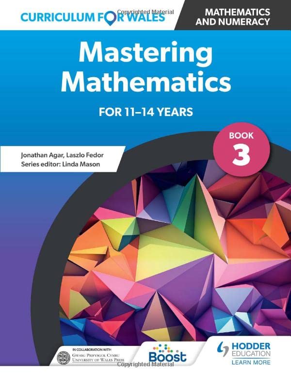 Curriculum for Wales Mastering Mathematics for 1114 years Book 3 by