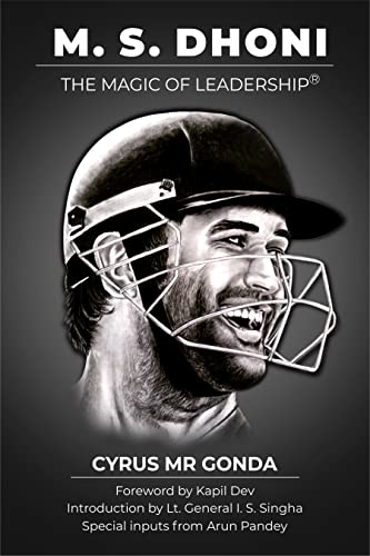 MS Dhoni : The Magic of Leadership