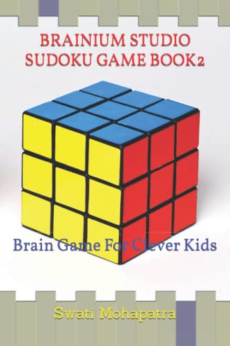 BRAINIUM STUDIO SUDOKU GAME BOOK Brain Game For Clever Kids By Swati 
