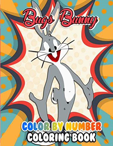 Bugs Bunny Color by Number: Gray and White Rabbit Famous Cartoon Character Illustration Color ...