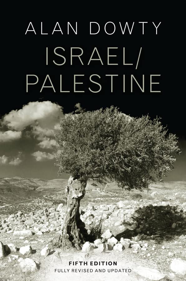 Israel / Palestine by Alan Dowty | Goodreads
