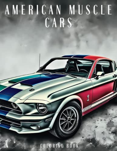 American Muscle Cars Coloring Book: Classic Vehicles (1949-1974
