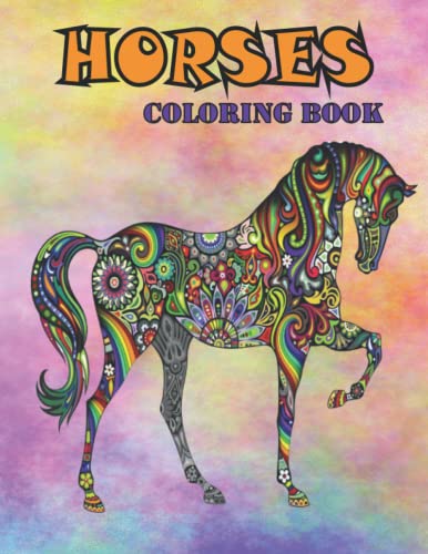 Horses coloring book: a wonderful collection of 30 detailed