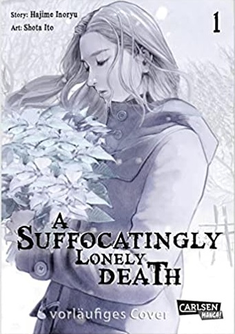 A Suffocatingly Lonely Death, Band 1