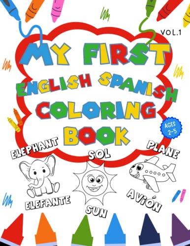 My First English Spanish coloring book by Coloring the world by Ana ...