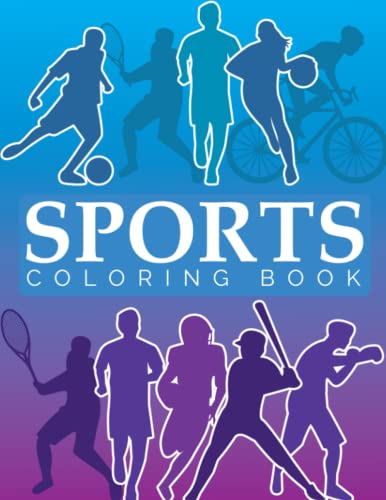 Sports Coloring Book: Sports Coloring Book For Kids by Poly Press
