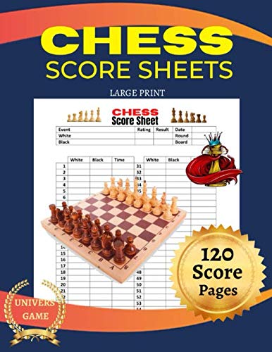 Chess score sheets: Large print 8.5" x 11" inches 120 score pages ...