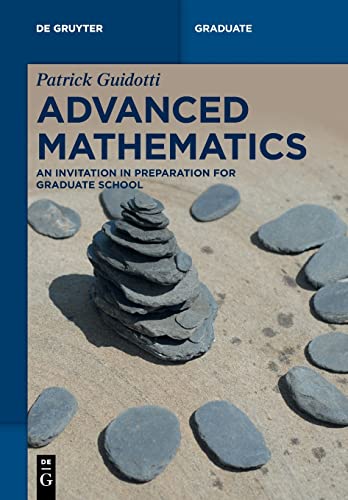 Advanced Math Writings Advanced Mathematics: An Invitation in Preparation for Graduate School ...