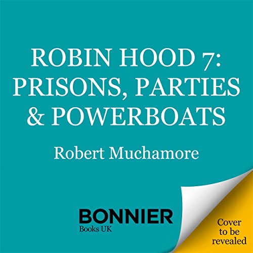 Prisons, Parties & Powerboats book cover