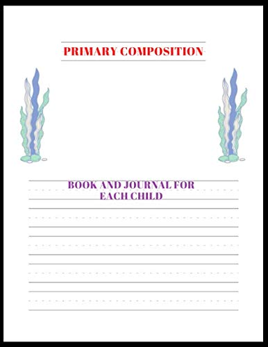 Primary composition book and journal for each child: Mead composition ...