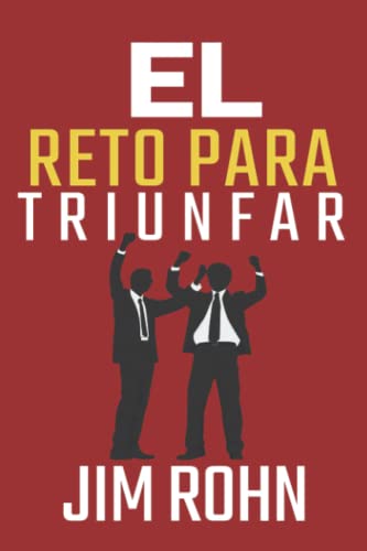 Portada del libro: Reto del triunfo   Jim Rohn