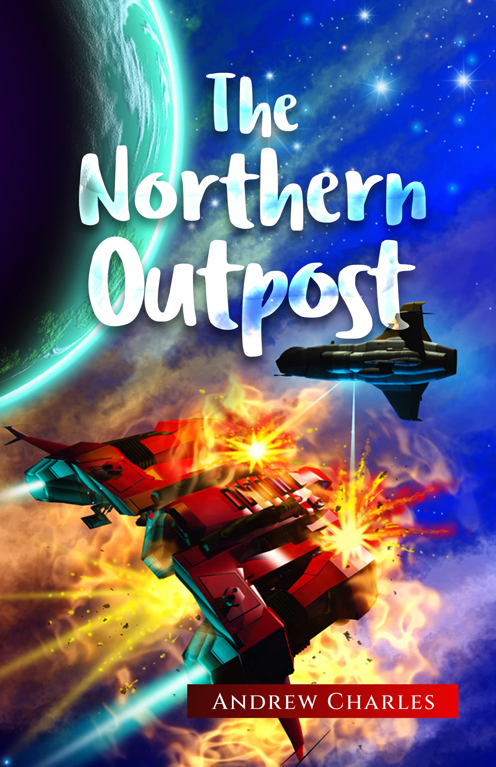 The Northern Outpost: A Coalition Series Book - 2