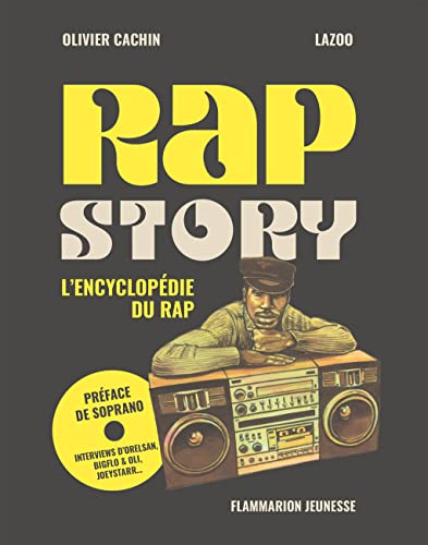 Rap Story: L'encyclopédie du Rap by Olivier Cachin | Goodreads