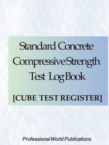 Standard Concrete Compressive Strength Test (LOG BOOK): Cube Test ...