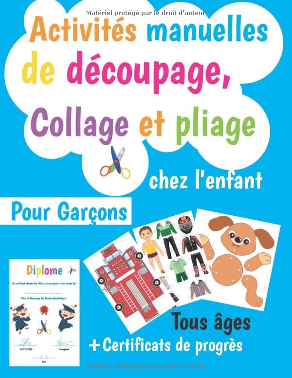 Activités manuelles de découpage, Collage et pliage Chez l'enfant Pour