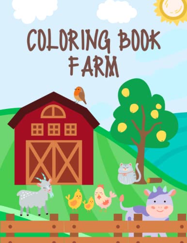 Farm coloring book from 2 years: With cute farm motifs to color and ...