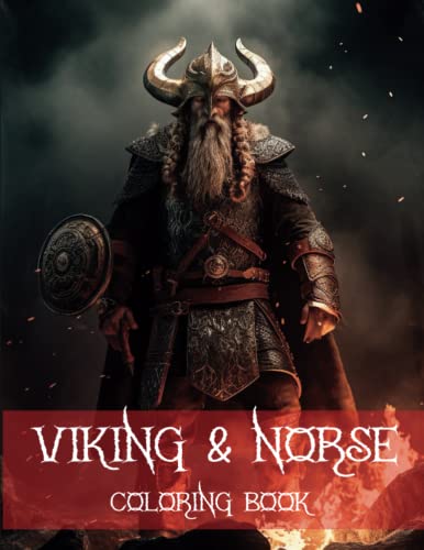 Viking And Norse Mythology Coloring Book: Embark on a Mythical Journey 