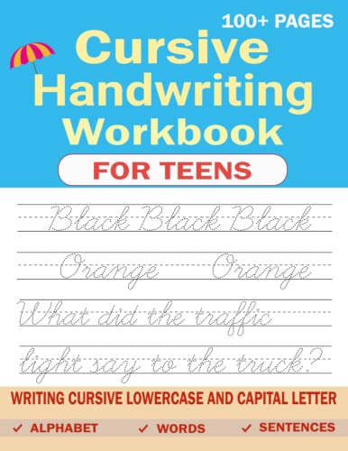 Cursive Handwriting Workbook for teens: Cursive Writing Practice Book ...