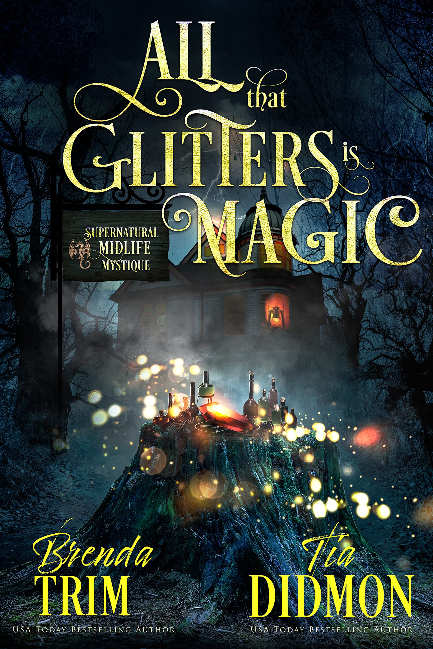 All That Glitters is Magic book cover