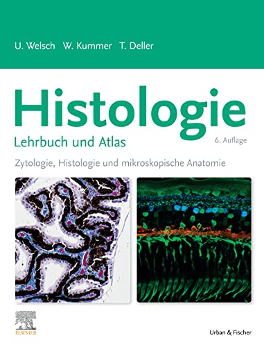 Histologie - Das Lehrbuch (German Edition) by Ulrich Welsch | Goodreads