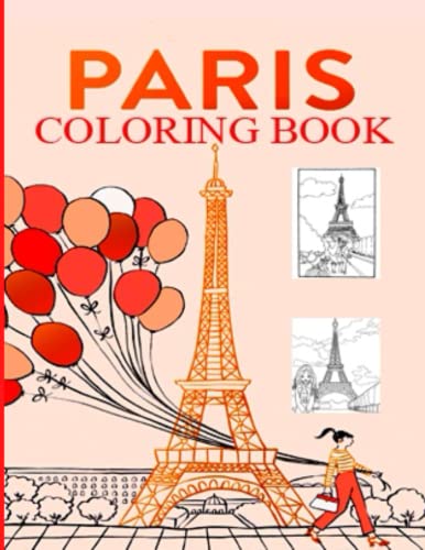 Paris coloring book: Chill Out in Paris Coloring Book for Adults ...