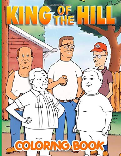 King Of The Hill Coloring Book: King Of The Hill Coloring Books For