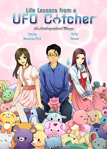 Life Lessons from a UFO Catcher: An Autobiographical Manga Vol. 1