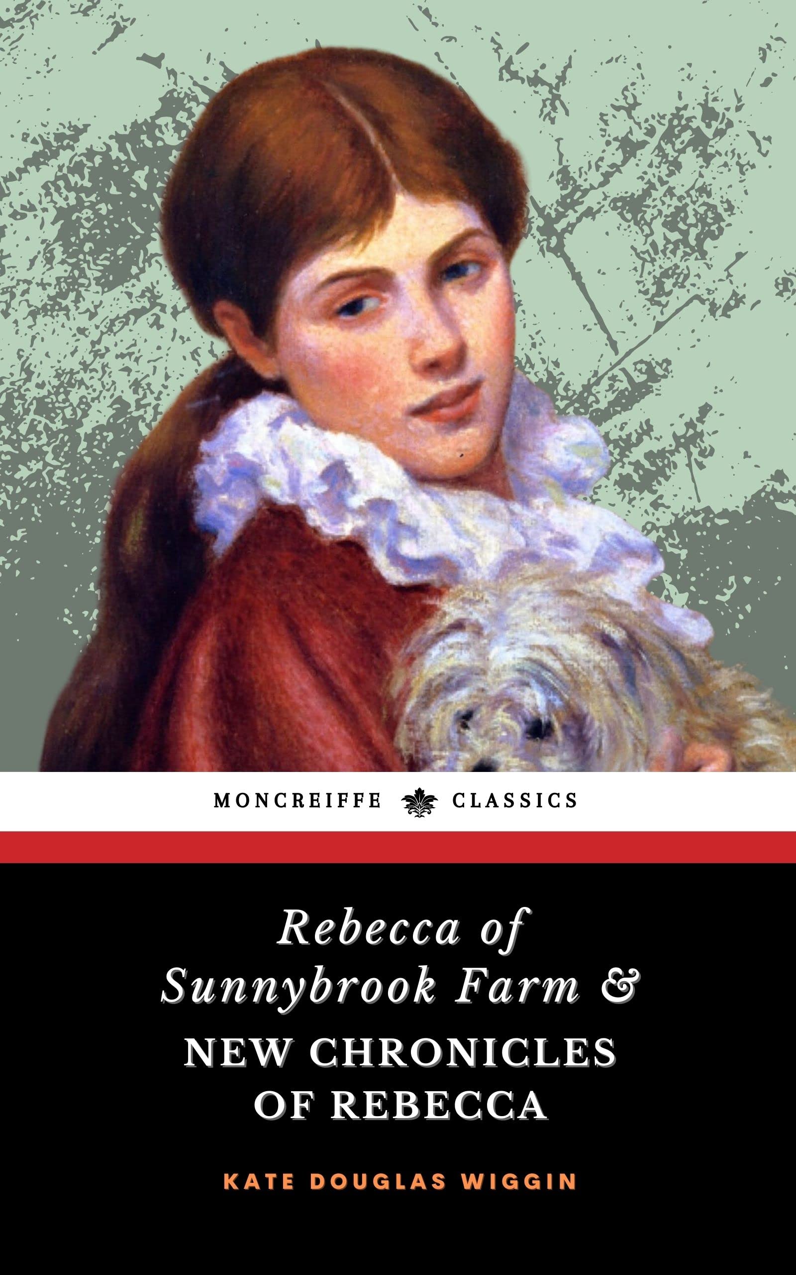 Rebecca of Sunnybrook Farm & New Chronicles of Rebecca 2book