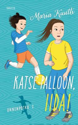Katse palloon, Iida!