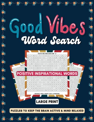 Good Vibes Word Search Book: Positive Inspirational Words Large Print ...