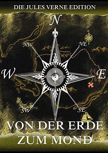 Von der Erde zum Mond by Jules Verne | Goodreads