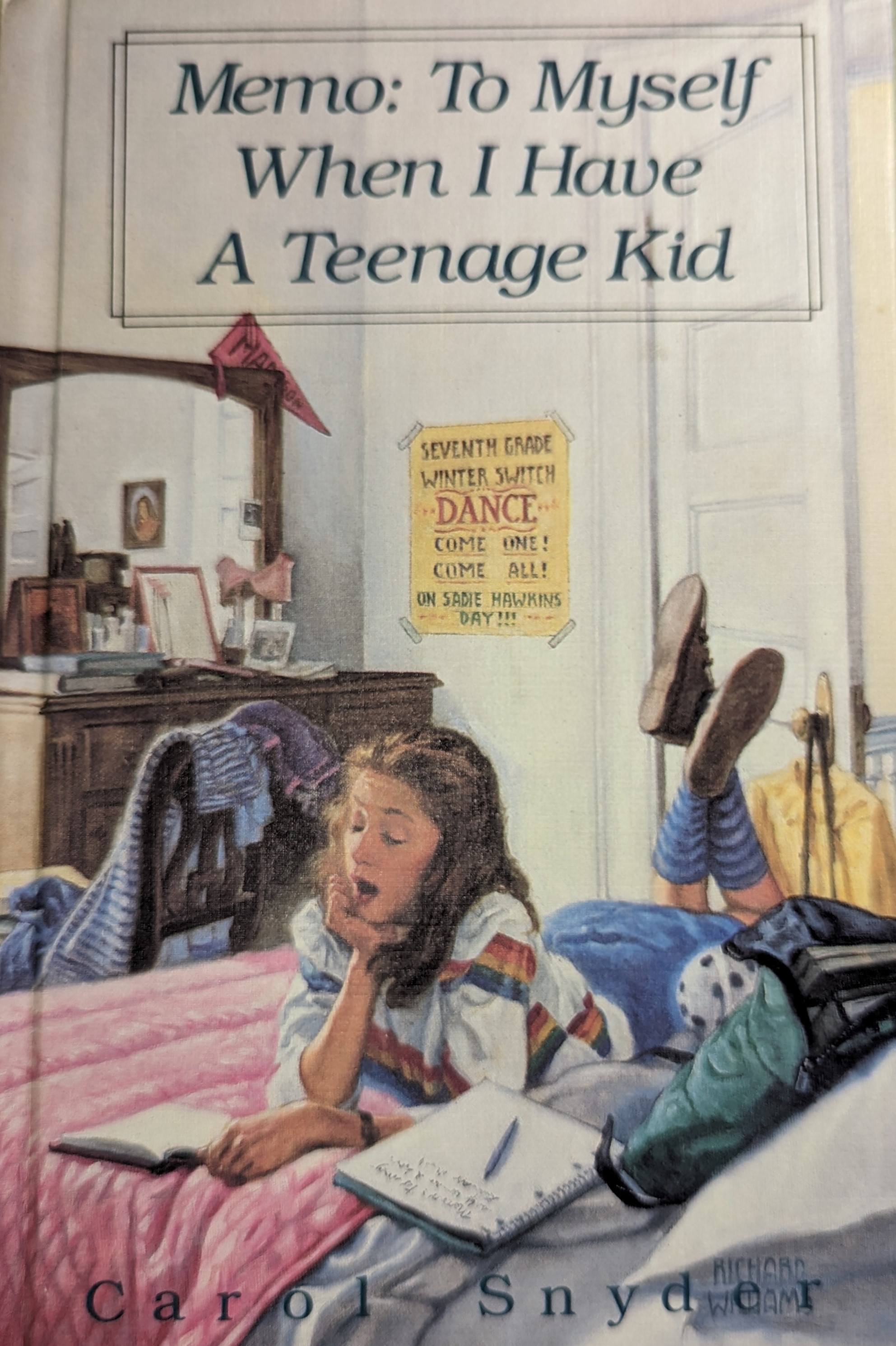 Memo To Myself When I Have a Teenage Kid by Carol Snyder Goodreads