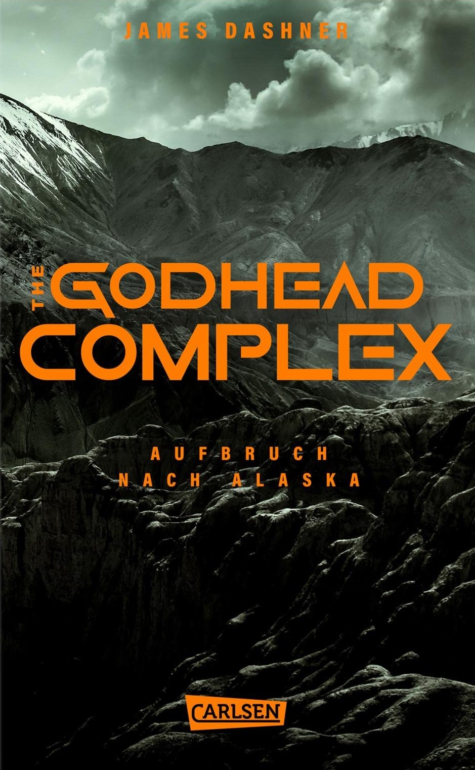 The Godhead Complex - Aufbruch nach Alaska (The Maze Cutter, #2)