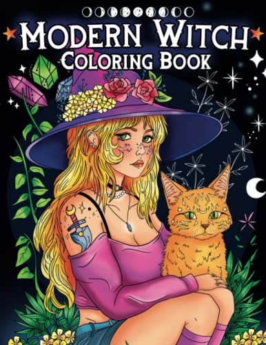 Modern Witch Coloring Book: Coloring Your Way to the Coven with 40 ...