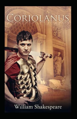 Coriolanus William Shakespeare (Drama, Plays, Poetry, Shakespeare