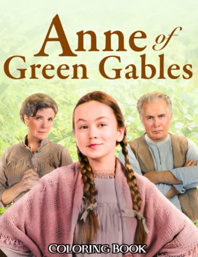 Anne Coloring Book: Unique A Beautiful Of Green Stress Relief Gables ...