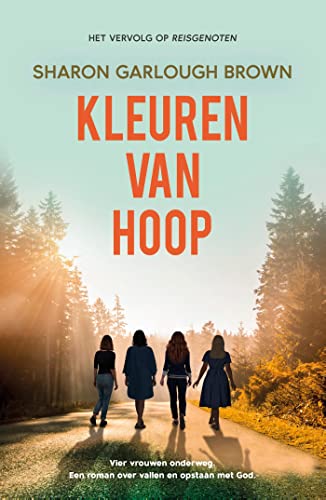 Kleuren van hoop (Reisgenoten Book 2)