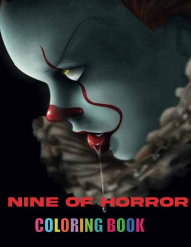 Nine of Horror Coloring Book: Relaxation Color Freak of Horror Coloring ...