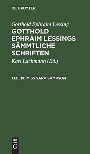 Miss Sara Sampson Zusammenfassung Miss Sara Sampson (German Edition) by Gotthold Ephraim Lessing | Goodreads