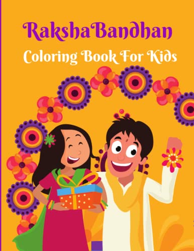 Raksha Bandhan Coloring Book For Kids: Perfect Gift For Kids To ...