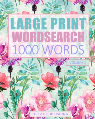 Large Print Word Search: 1000 Words: Volume 1: Puzzle Book for Adults ...