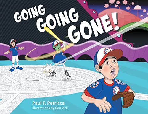 Going Going Gone! by Paul F Petricca | Goodreads