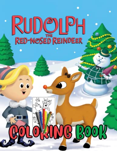 Rudolph Coloring Book: A Beautiful Adorable The Original Red Awesome ...