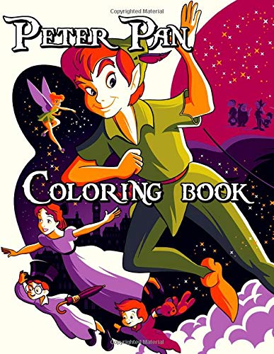 Peter Pan Coloring Book: Awesome Illustrations for Kids Creative Gift