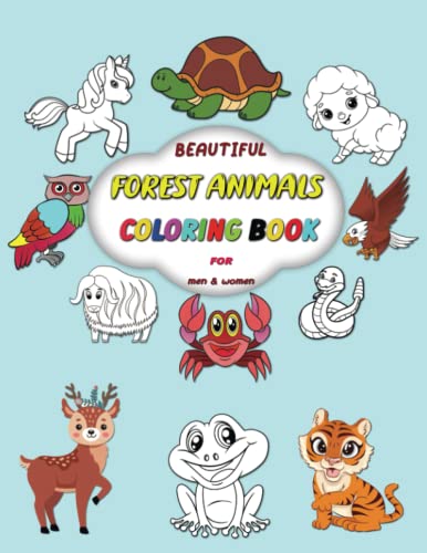Beautiful Forest Animals Coloring Book For Men &amp; Women: Cute, simple ...