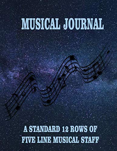 MUSICAL JOURNAL: A blank 100 page, 50 sheets of musical staff that you ...