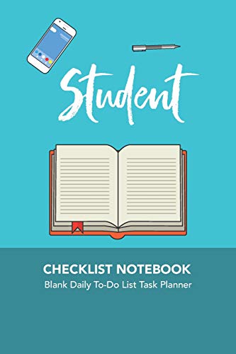 Student Notebook Checklist.pdf Student checklist notebook: Blank Daily To-Do List Task Planner by Get ...