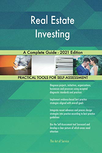 Real Estate Investing A Complete Guide 2021 Edition By The Art Of